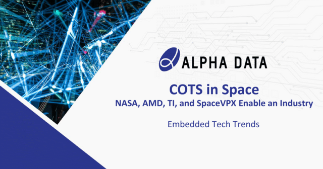 News Byte: Alpha Data at Embedded Tech Trends - Alpha Data